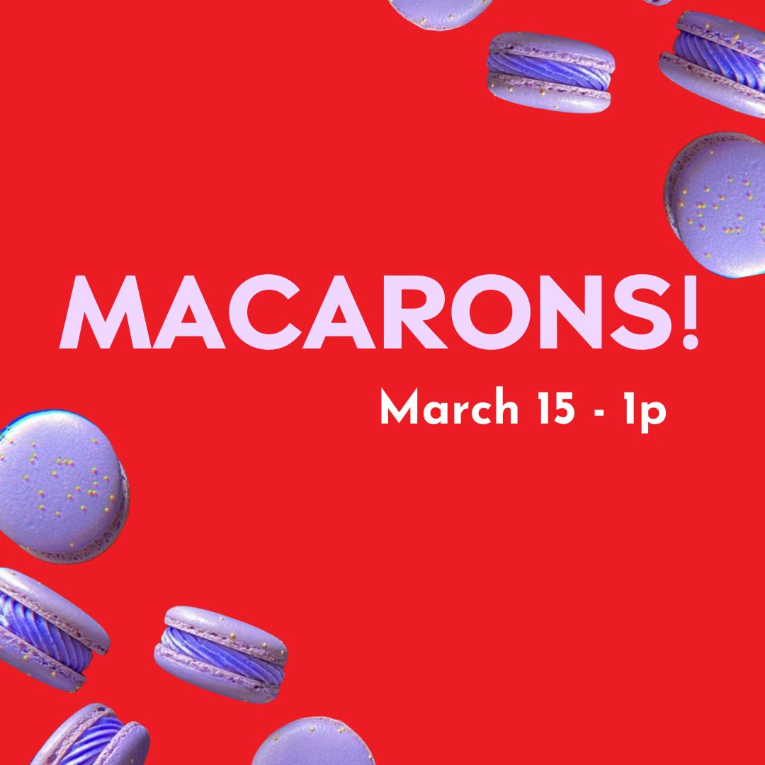 Macarons! 3/15