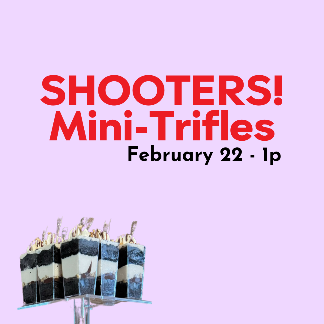 SHOOTERS! Mini Trifles